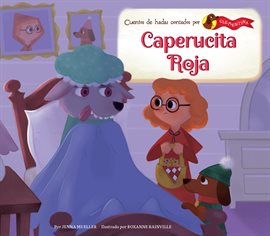 Imagen de portada para Caperucita Roja (Little Red Riding Hood)