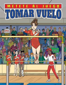 Cover image for Métete al juego: Tomar vuelo