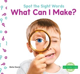 Cover image for What Can I Make?