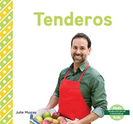 Imagen de portada para Tenderos (Grocery Store Workers)