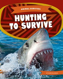 Imagen de portada para Hunting to Survive