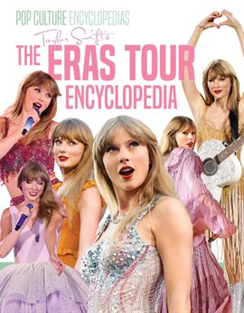 Cover image for Taylor Swift's The Eras Tour Encyclopedia