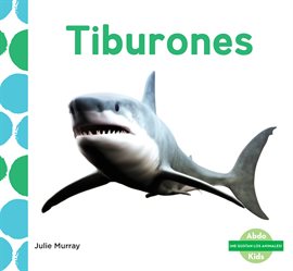 Cover image for Tiburones (Sharks)