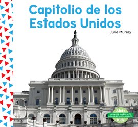 Cover image for Capitolio de los Estados Unidos (United States Capitol)