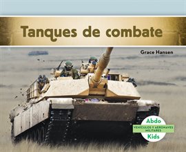 Cover image for Tanques de combate (Military Tracked Vehicles)