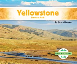 Cover image for Yellowstone National Park