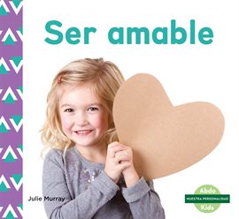 Cover image for Ser amable (Kindness)
