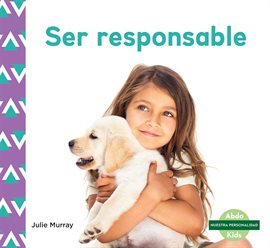 Cover image for Ser responsable (Responsibility)