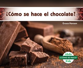 Cover image for їComo se hace el chocolate? (How Is Chocolate Made?)