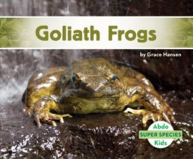 Cover image for Goliath Frogs