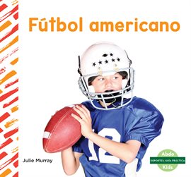 Cover image for Fútbol americano (Football)