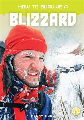 Imagen de portada para How to Survive a Blizzard