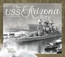 Cover image for The USS Arizona Story