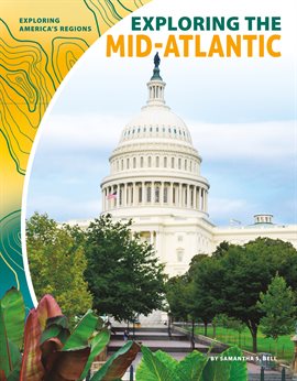 Imagen de portada para Exploring the Mid-Atlantic