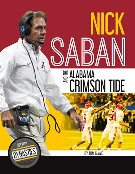 Cover image for Nick Saban and the Alabama Crimson Tide