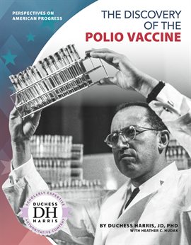 Cover image for The Discovery of the Polio Vaccine