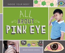 Cover image for All About Pink Eye