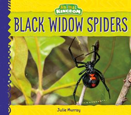Cover image for Black Widow Spiders