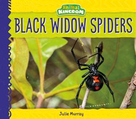 Imagen de portada para Black Widow Spiders