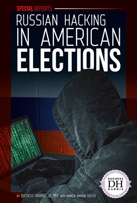 Cover image for Russian Hacking in American Elections