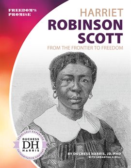 Cover image for Harriet Robinson Scott