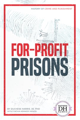 Cover image for For-Profit Prisons