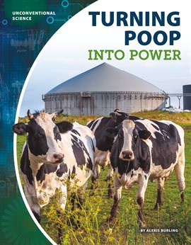 Cover image for Turning Poop Into Power