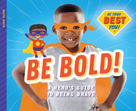 Cover image for Be Bold!