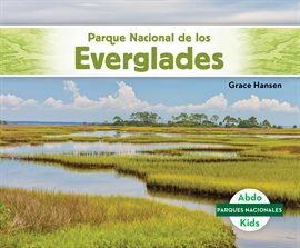 Cover image for Parque Nacional de los Everglades (Everglades National Park)