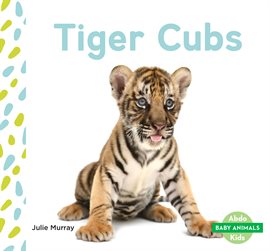 Cover image for Tiger Cubs