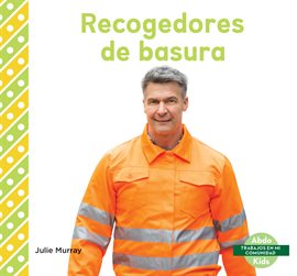 Cover image for Recogedores de basura (Garbage Collectors)