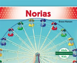 Cover image for Norias (Ferris Wheels)