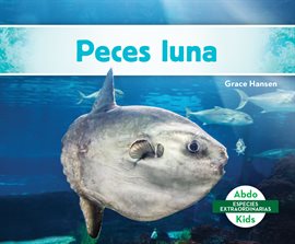 Cover image for Peces luna (Mola Ocean Sunfish)