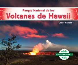 Cover image for Parque Nacional de los Volcanes de Hawaii (Hawai'i Volcanoes National Park)