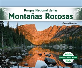 Cover image for Parque Nacional de las Montañas Rocosas (Rocky Mountain National Park)