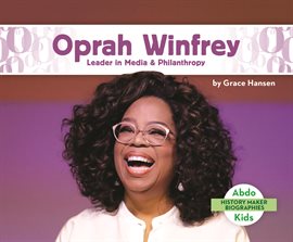 Cover image for Oprah Winfrey: Leader in Media & Philanthropy