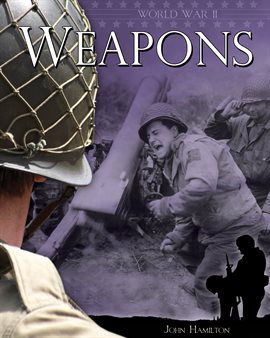 Cover image for World War II: Weapons