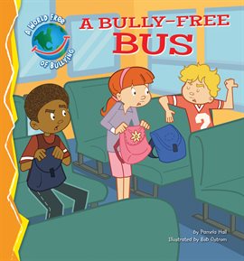 Cover image for Bully-Free Bus