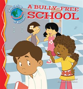 Cover image for Bully-Free School
