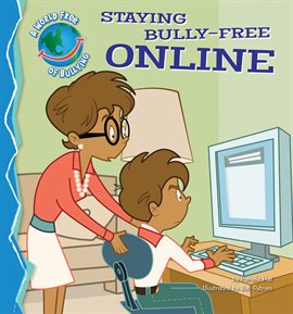 Cover image for Staying Bully-Free Online
