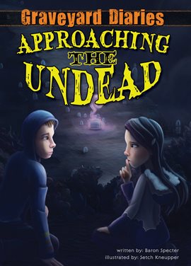 Cover image for Approaching the Undead: Book 2