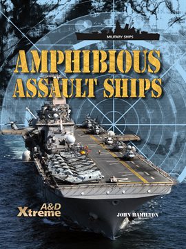 Cover image for Amphibious Assault Ships