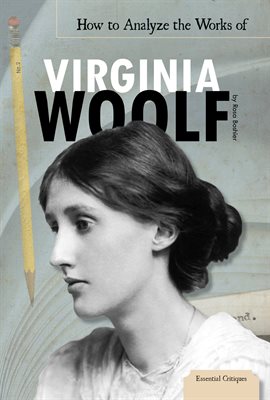 Cover image for How to Analyze the Works of Virginia Woolf