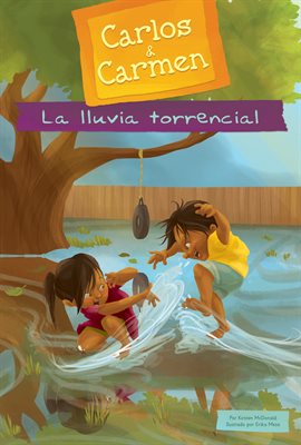 Cover image for La lluvia torrencial (Big Rain)