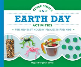 Cover image for Super Simple Earth Day Activities