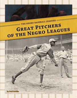 Cover image for Great Pitchers of the Negro Leagues