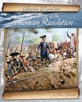 Cover image for Early Battles of the American Revolution