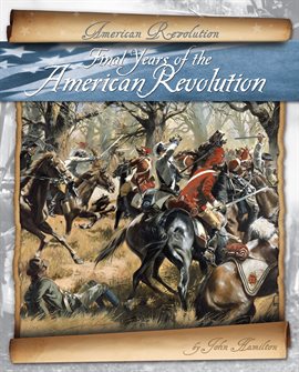 Cover image for Final Years of the American Revolution