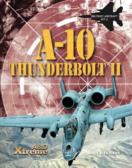 Cover image for A-10 Thunderbolt II