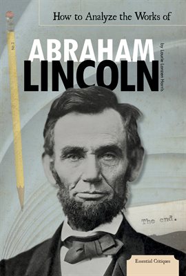 Cover image for How to Analyze the Works of Abraham Lincoln